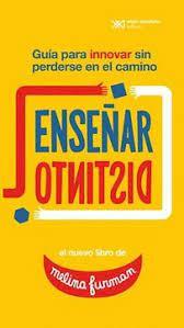 Enseñar distinto | 9788412533606 | Furman, Melina | Librería Castillón - Comprar libros online Aragón, Barbastro
