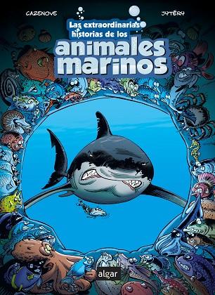 Las extraordinarias historias de los animales marinos | 9788491424734 | CAZENOVE, CHRISTOPHE | Librería Castillón - Comprar libros online Aragón, Barbastro