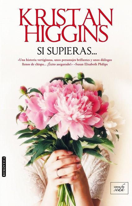 SI SUPIERAS... | 9788416973088 | Higgins, Kristan | Librería Castillón - Comprar libros online Aragón, Barbastro