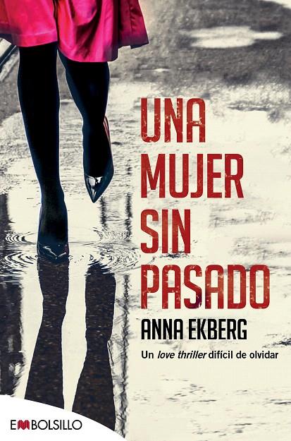 Una mujer sin pasado | 9788416087907 | Ekberg, Anna | Librería Castillón - Comprar libros online Aragón, Barbastro