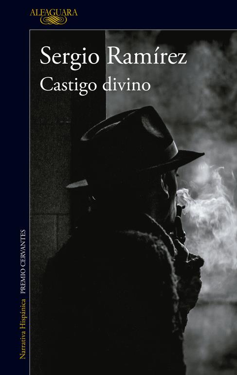 Castigo divino | 9788420432892 | Ramírez, Sergio | Librería Castillón - Comprar libros online Aragón, Barbastro