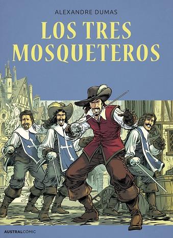 Los tres mosqueteros (cómic) | 9788408286172 | Dumas, Alexandre | Librería Castillón - Comprar libros online Aragón, Barbastro