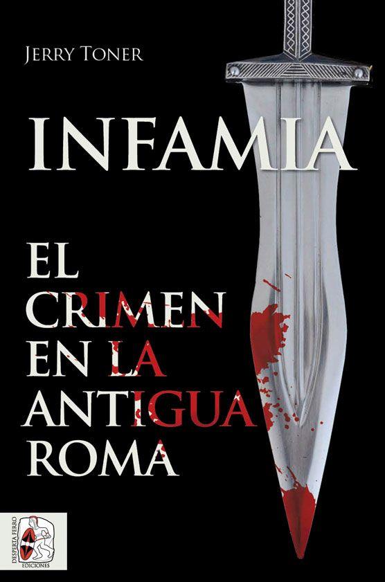 Infamia | 9788412079883 | Toner, Jerry | Librería Castillón - Comprar libros online Aragón, Barbastro