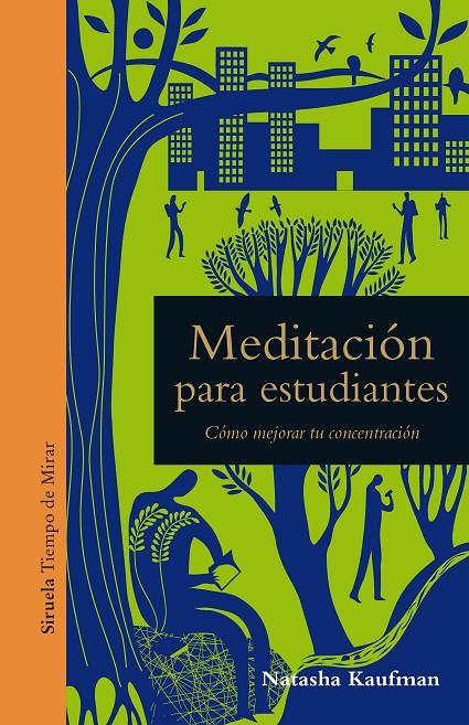 Meditación para estudiantes | 9788417454579 | Kaufman, Natasha | Librería Castillón - Comprar libros online Aragón, Barbastro