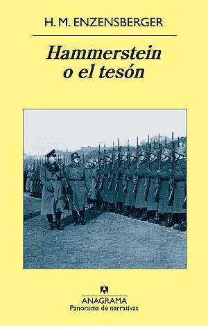 HAMMERSTEIN O EL TESÓN | 9788433975621 | ENZENSBERGER, HANS MAGNUS | Librería Castillón - Comprar libros online Aragón, Barbastro