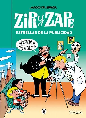 Zipi y Zape. Estrellas de la publicidad (Magos del Humor 215) | 9788402426857 | Escobar, Josep | Librería Castillón - Comprar libros online Aragón, Barbastro