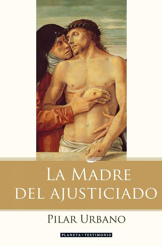 La madre del ajusticiado | 9788408078029 | Urbano, Pilar | Librería Castillón - Comprar libros online Aragón, Barbastro