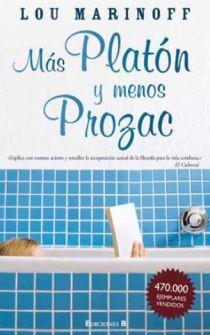 MAS PLATON Y MENOS PROZAC | 9788466645171 | MARINOFF, LOU | Librería Castillón - Comprar libros online Aragón, Barbastro
