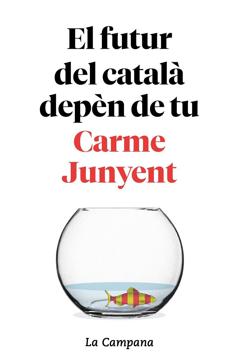 El futur del català depèn de tu | 9788416863754 | Junyent, Carme/Zaballa, Bel | Librería Castillón - Comprar libros online Aragón, Barbastro