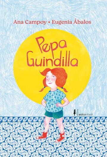 Pepa Guindilla | 9788418451560 | Campoy, Ana | Librería Castillón - Comprar libros online Aragón, Barbastro