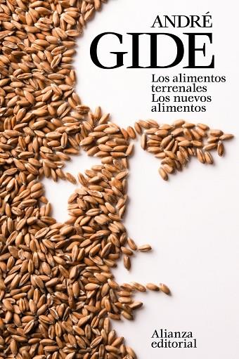 Los alimentos terrenales. Los nuevos alimentos | 9788491041252 | Gide, André | Librería Castillón - Comprar libros online Aragón, Barbastro