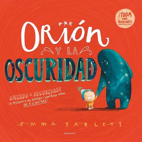 Orión y la Oscuridad | 9788414055564 | Yarlett, Emma | Librería Castillón - Comprar libros online Aragón, Barbastro