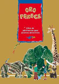 ORO PARECE | 9788421691243 | GOMEZ YEBRA, ANTONIO A. | Librería Castillón - Comprar libros online Aragón, Barbastro