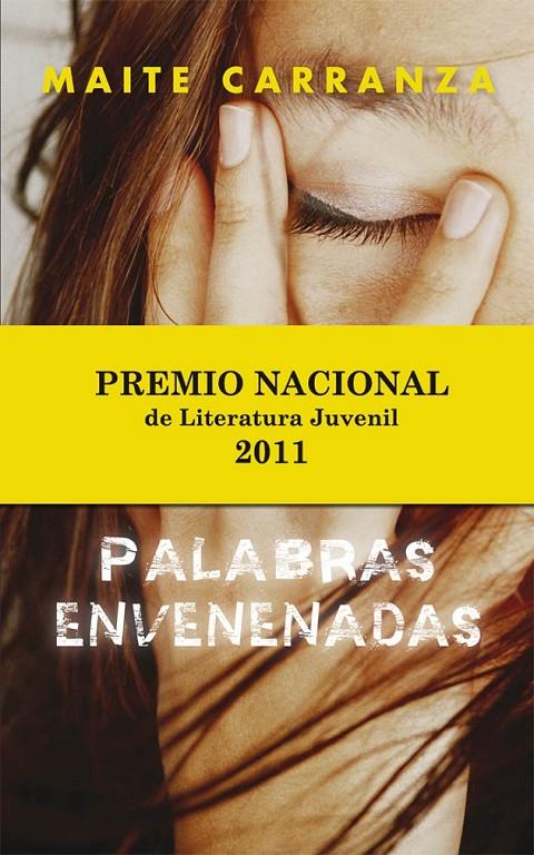 PALABRAS ENVENENADAS | 9788468303178 | CARRANZA, MAITE | Librería Castillón - Comprar libros online Aragón, Barbastro