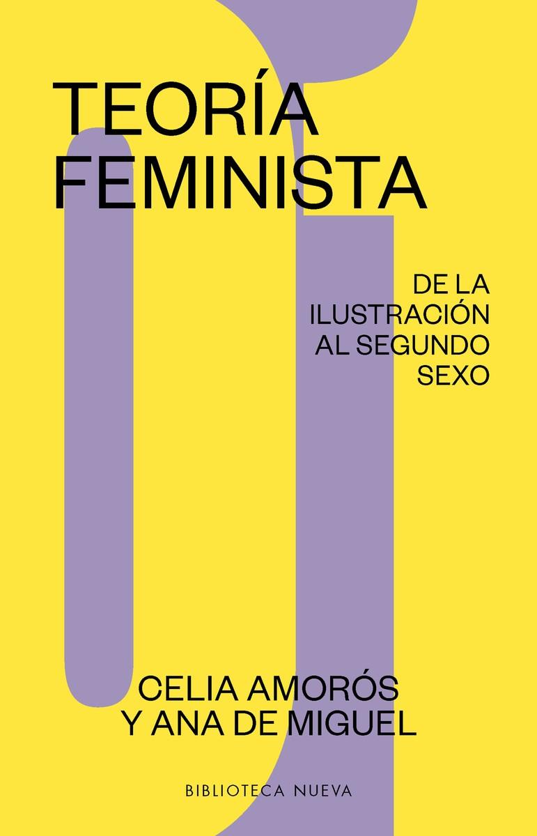 Teoría feminista 1 | 9788417408336 | Amorós , Celia; de Miguel, Ana | Librería Castillón - Comprar libros online Aragón, Barbastro