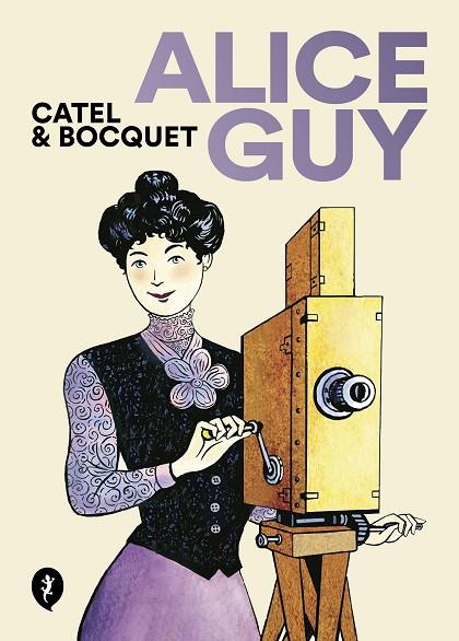 Alice Guy | 9788418621833 | Bocquet / Catel | Librería Castillón - Comprar libros online Aragón, Barbastro