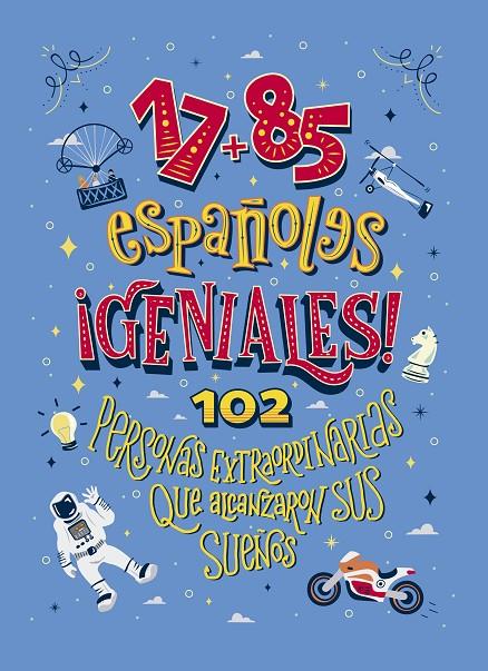 17+85 españoles geniales | 9788409137145 | Librería Castillón - Comprar libros online Aragón, Barbastro