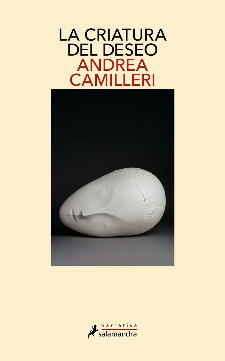 La criatura del deseo | 9788418107948 | Camilleri, Andrea | Librería Castillón - Comprar libros online Aragón, Barbastro