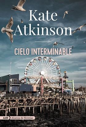 Cielo interminable (AdN) | 9788413621579 | Atkinson, Kate | Librería Castillón - Comprar libros online Aragón, Barbastro