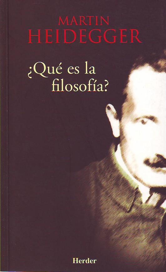 ¿Qué es la filosofía? | 9788425423123 | Heidegger, Martin | Librería Castillón - Comprar libros online Aragón, Barbastro