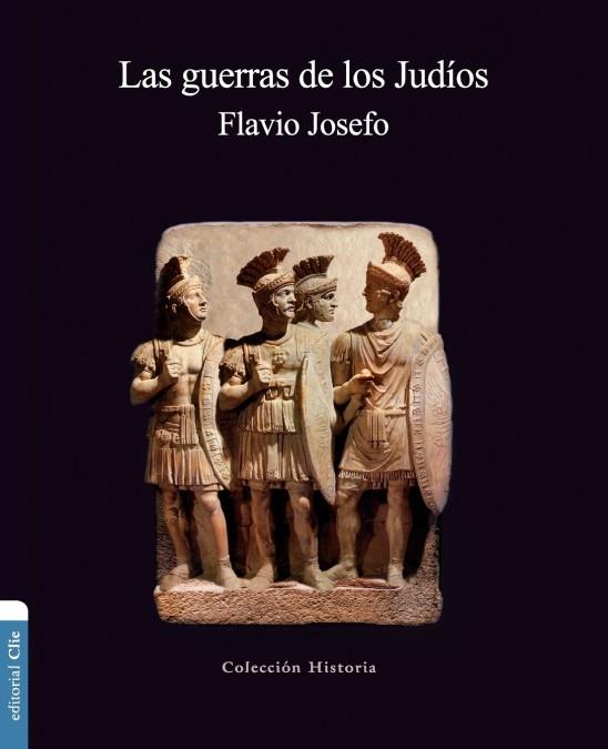 Las guerras de los Judios | 9788482673431 | Josefo, Flavio | Librería Castillón - Comprar libros online Aragón, Barbastro