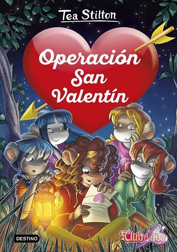 Operación San Valentín | 9788408222217 | Stilton, Tea | Librería Castillón - Comprar libros online Aragón, Barbastro