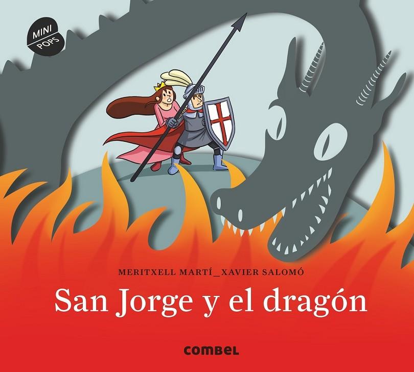 San Jorge y el dragón. Minipops | 9788491011798 | Martí Orriols, Meritxell | Librería Castillón - Comprar libros online Aragón, Barbastro