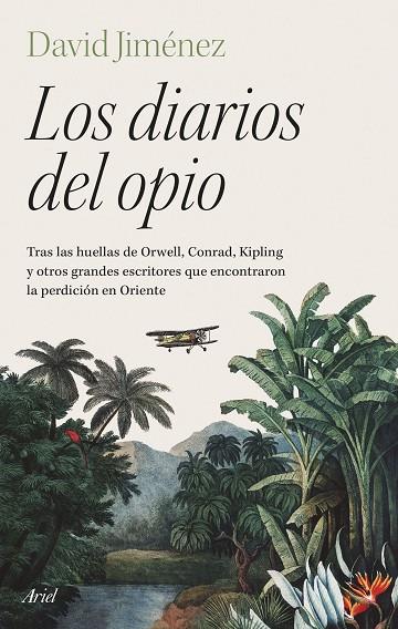 Los diarios del opio | 9788434436428 | Jiménez, David | Librería Castillón - Comprar libros online Aragón, Barbastro