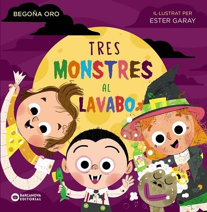 Tres Monstres al lavabo | 9788448954000 | Oro, Begoña | Librería Castillón - Comprar libros online Aragón, Barbastro