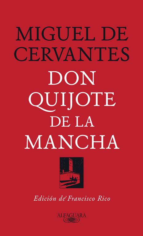 Don Quijote de la Mancha | 9788420479873 | CERVANTES, MIGUEL DE | Librería Castillón - Comprar libros online Aragón, Barbastro