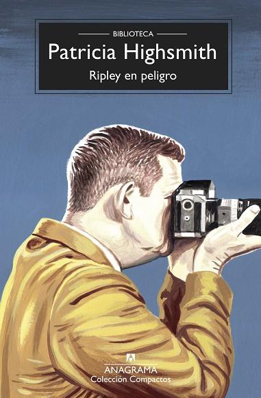 Ripley en peligro | 9788433961112 | Highsmith, Patricia | Librería Castillón - Comprar libros online Aragón, Barbastro