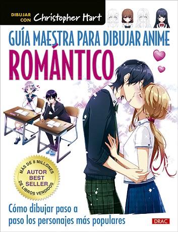 Guía maestra para dibujar anime romántico | 9788498746815 | Hart, Christopher | Librería Castillón - Comprar libros online Aragón, Barbastro