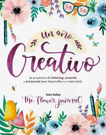Un año creativo | 9788427048928 | Señas (The Flower Journal), Inés | Librería Castillón - Comprar libros online Aragón, Barbastro