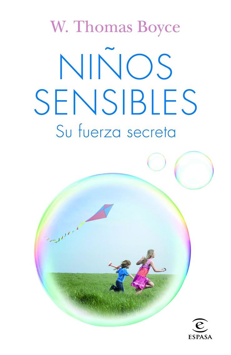 Niños sensibles: su fuerza secreta | 9788467058321 | Boyce, Thomas | Librería Castillón - Comprar libros online Aragón, Barbastro