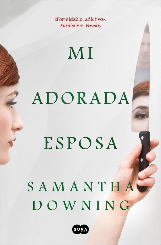 Mi adorada esposa | 9788491293989 | Downing, Samantha | Librería Castillón - Comprar libros online Aragón, Barbastro