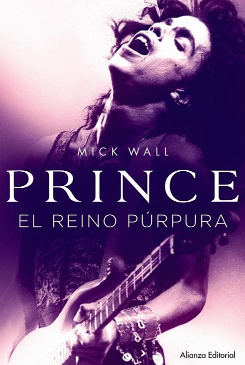 Prince. El reino púrpura | 9788491045274 | Wall, Mick | Librería Castillón - Comprar libros online Aragón, Barbastro