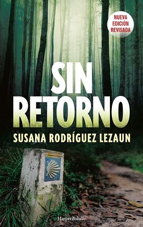 Sin retorno | 9788418623165 | Rodríguez Lezaun, Susana | Librería Castillón - Comprar libros online Aragón, Barbastro