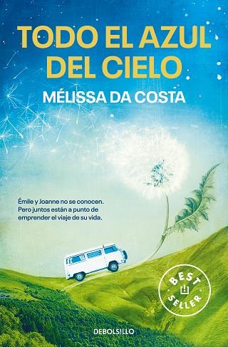 Todo el azul del cielo | 9788466371759 | Da Costa, Mélissa | Librería Castillón - Comprar libros online Aragón, Barbastro