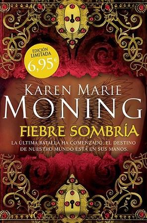 Fiebre sombría | 9788415410997 | Moning, Karen Marie | Librería Castillón - Comprar libros online Aragón, Barbastro