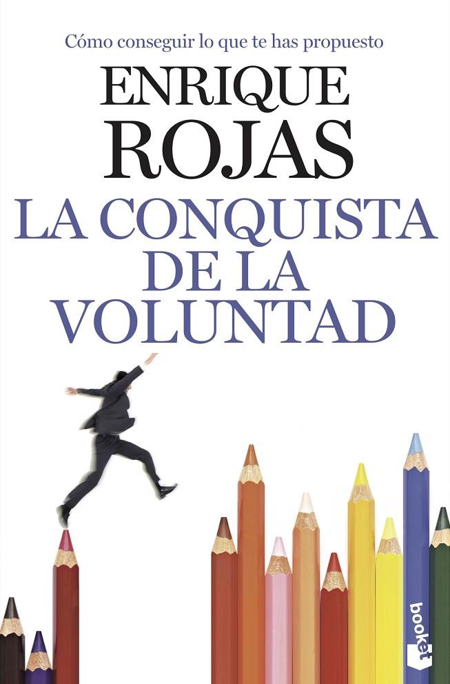 La conquista de la voluntad | 9788499980188 | Rojas, Enrique | Librería Castillón - Comprar libros online Aragón, Barbastro