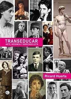 Transeducar | 9788416491612 | Huerta Ricard | Librería Castillón - Comprar libros online Aragón, Barbastro