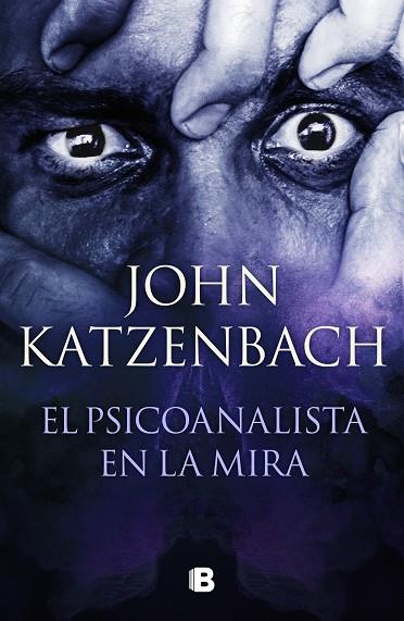 El psicoanalista en la mira | 9788466672658 | Katzenbach, John | Librería Castillón - Comprar libros online Aragón, Barbastro