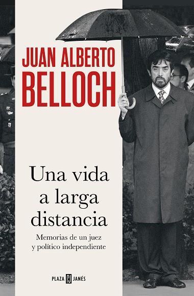 Una vida a larga distancia | 9788401031373 | Belloch, Juan Alberto | Librería Castillón - Comprar libros online Aragón, Barbastro