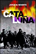 CAIDA DE CATALUÑA, LA | 9788484327257 | REVERTE, JORGE M. | Librería Castillón - Comprar libros online Aragón, Barbastro