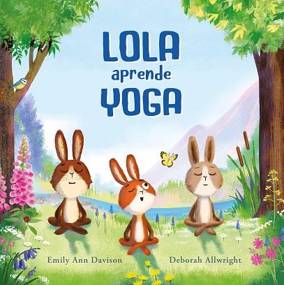 Lola aprende yoga | 9788419607461 | Davison, Emily Ann | Librería Castillón - Comprar libros online Aragón, Barbastro