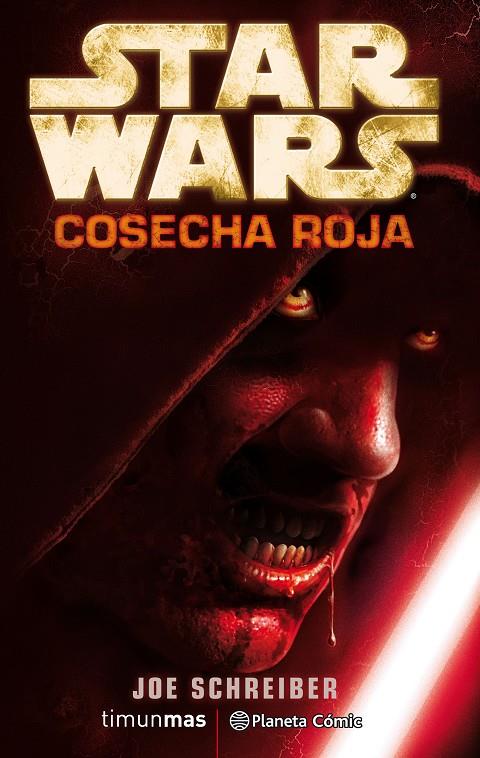 Star Wars Cosecha Roja | 9788491739067 | Joe Schreiber | Librería Castillón - Comprar libros online Aragón, Barbastro