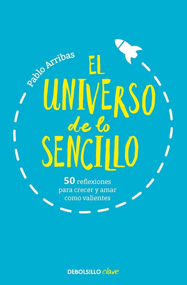 El universo de lo sencillo | 9788466360708 | 1 | Librería Castillón - Comprar libros online Aragón, Barbastro