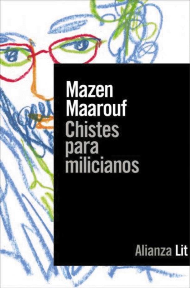 Chistes para milicianos | 9788491814504 | Maarouf, Mazen | Librería Castillón - Comprar libros online Aragón, Barbastro