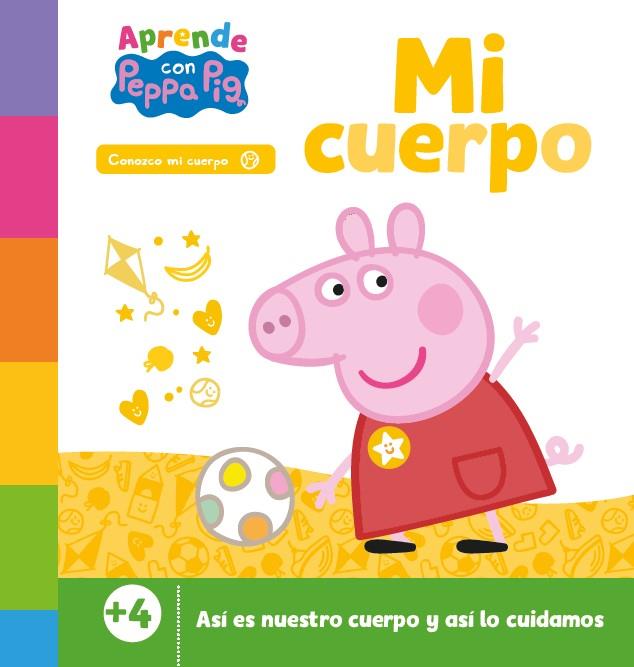 Aprende con Peppa. Mi cuerpo (Peppa Pig. Primeros aprendizajes) | 9788448867508 | Hasbro/eOne | Librería Castillón - Comprar libros online Aragón, Barbastro