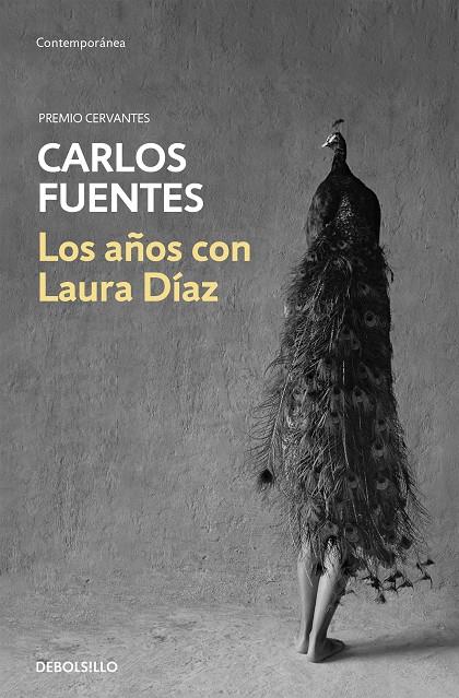 Los años con Laura Díaz | 9788466333481 | Fuentes, Carlos | Librería Castillón - Comprar libros online Aragón, Barbastro
